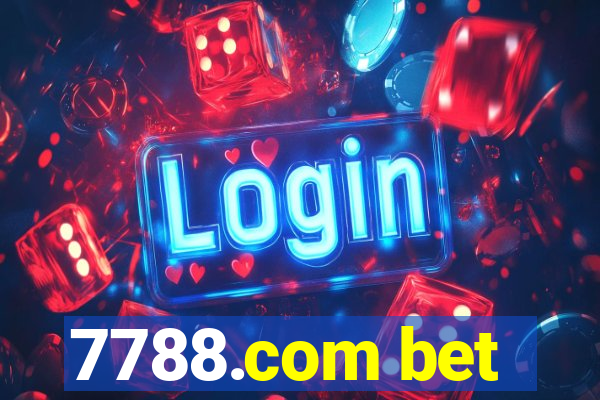 7788.com bet